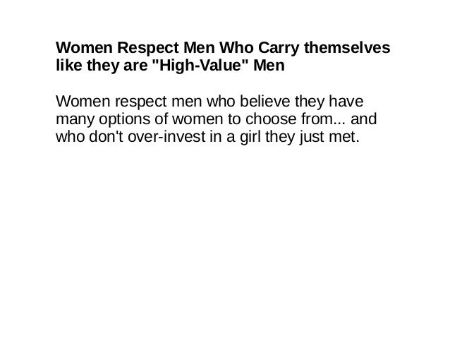 How To Press A Man Appreciation You How To Make A Man Respect You